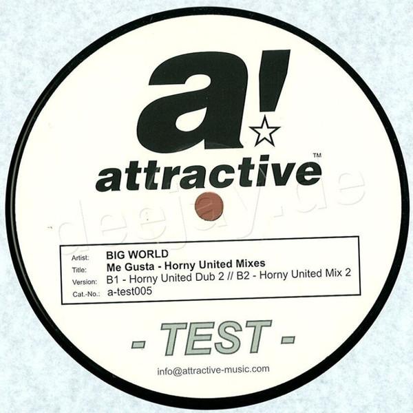 Big World - Me Gusta (Horny United Mixes)