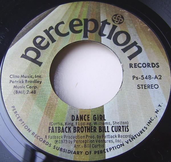 Bill Curtis - Dance Girl / Goin' To See My Baby
