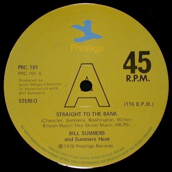 Bill Summers & Summers Heat - Straight To The Bank