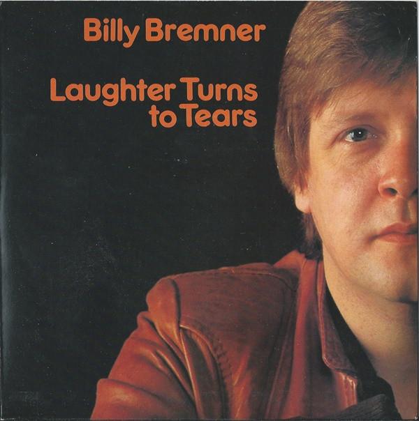 Billy Bremner - Laughter Turns To Tears