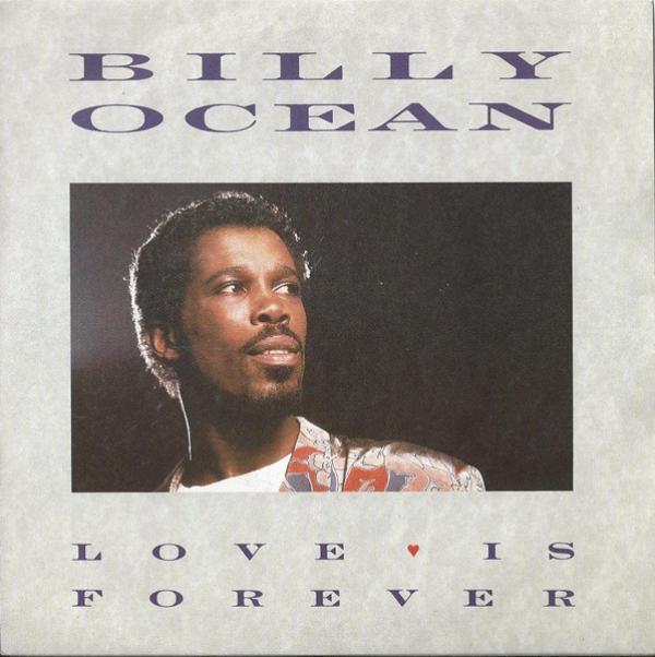 Billy Ocean - Love Is Forever