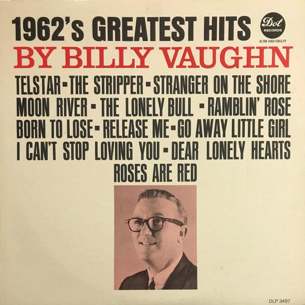 Billy Vaughn - 1962's Greatest Hits