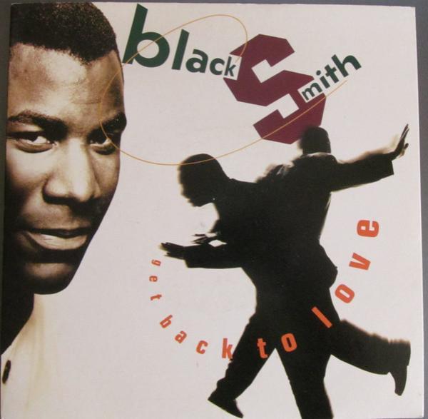 Blacksmith - Get Back To Love