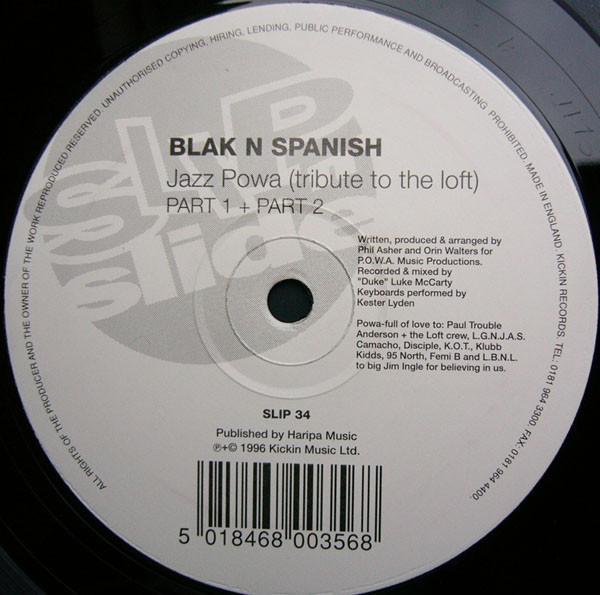 Blak 'N' Spanish - Jazz Powa (Tribute To The Loft)