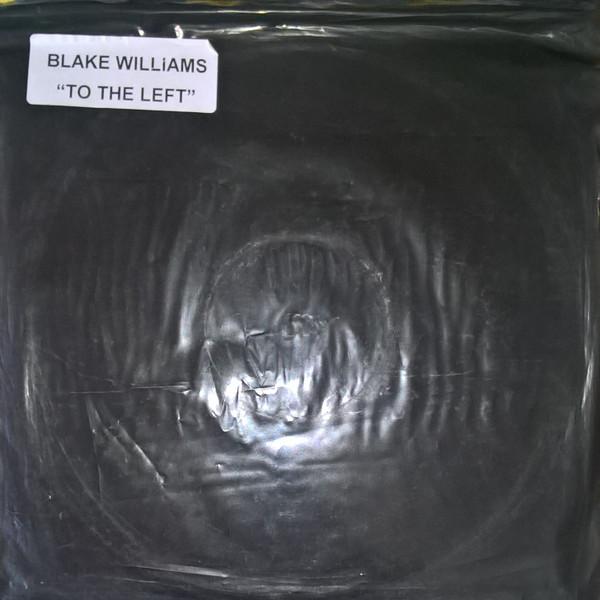 Blake Williams - To The Left (Jonesey Mixes)