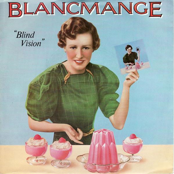 Blancmange - Blind Vision