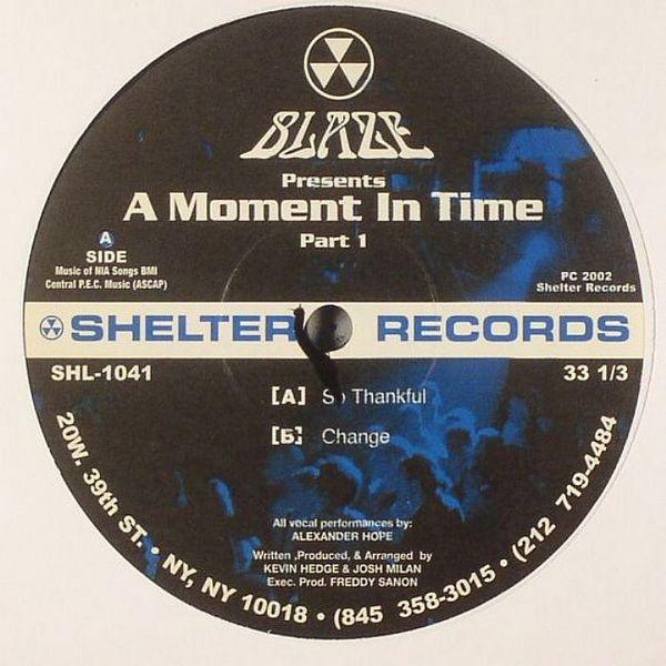 Blaze - A Moment In Time (Part 1)