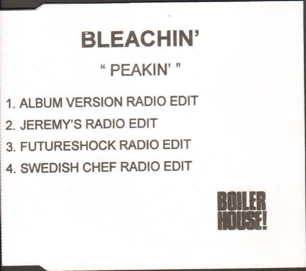 Bleachin' - Peakin'