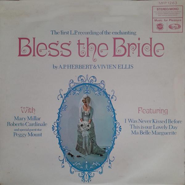  - Bless The Bride - First LP Recording