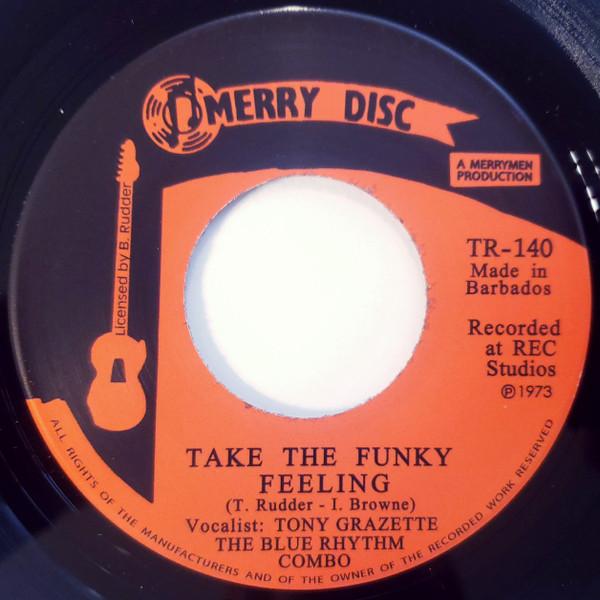 Blue Rhythm Combo - Take The Funky Feeling / Black Water Gold