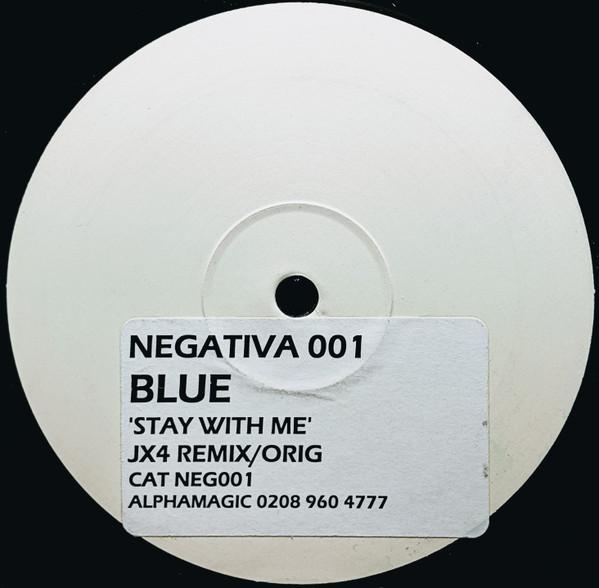 Blue  - Stay With Me