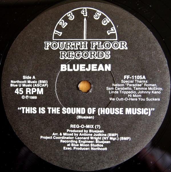 Bluejean - This Is The Sound Of (House Music)