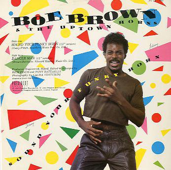 Bo Brown, Uptown Horns - Sound Your Funky Horn