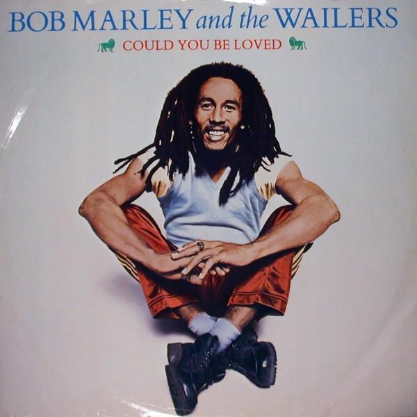 Bob Marley & The Wailers - Could You Be Loved