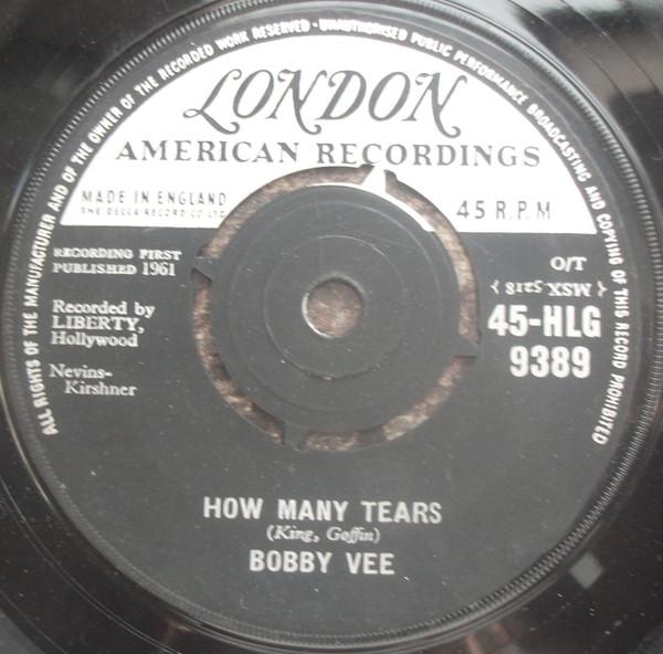Bobby Vee - How Many Tears / Baby Face