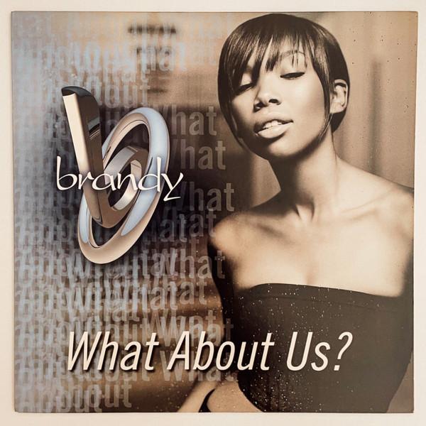 Brandy  - What About Us?