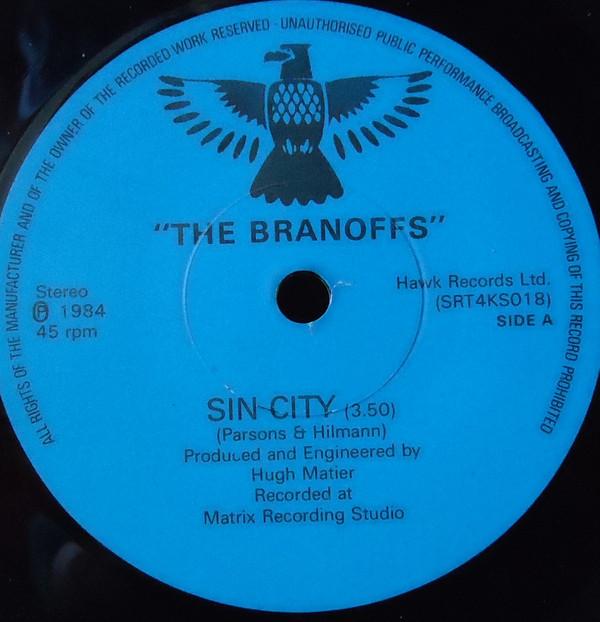 Branoffs - Sin City / My Old Pal