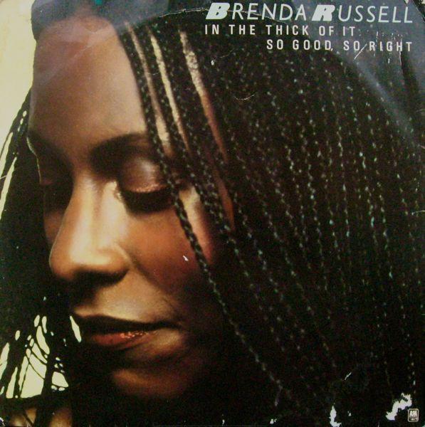 Brenda Russell (2) - In The Thick Of It / So Good, So Right