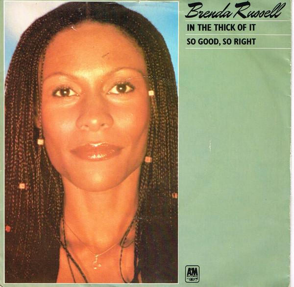 Brenda Russell (2) - In The Thick Of It / So Good, So Right