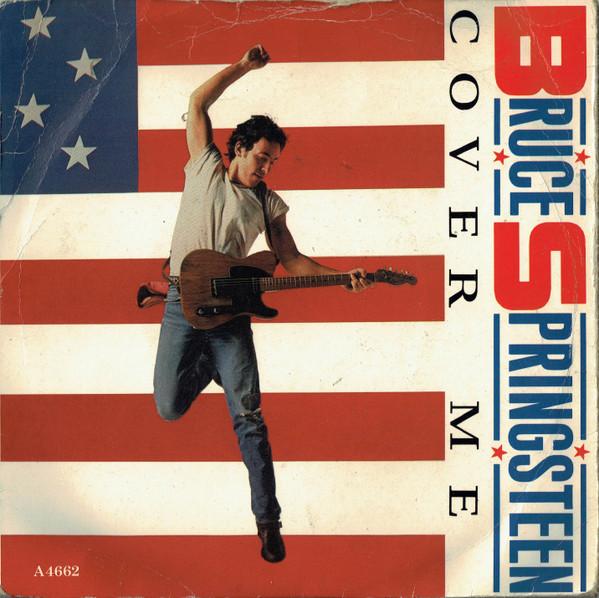 Bruce Springsteen - Cover Me