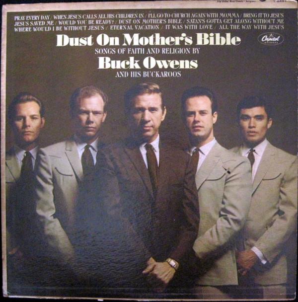 Buck Owens And His Buckaroos - Dust On Mother's Bible (Songs Of Faith And Religion)