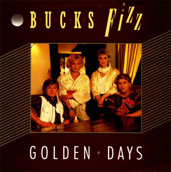 Bucks Fizz - Golden Days