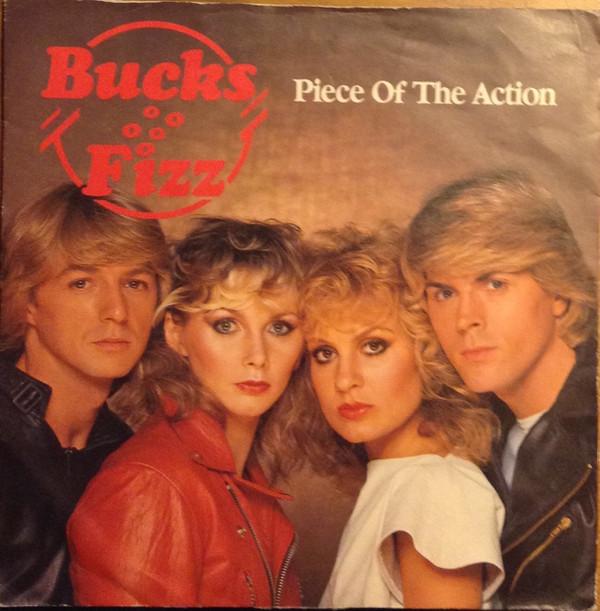 Bucks Fizz - Piece Of The Action