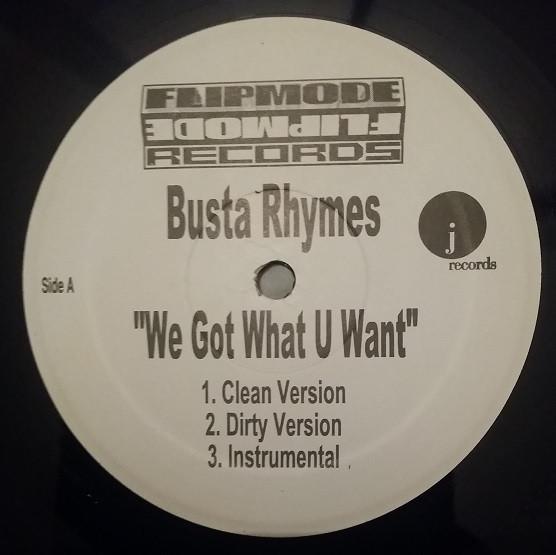 Busta Rhymes - We Got What U Want