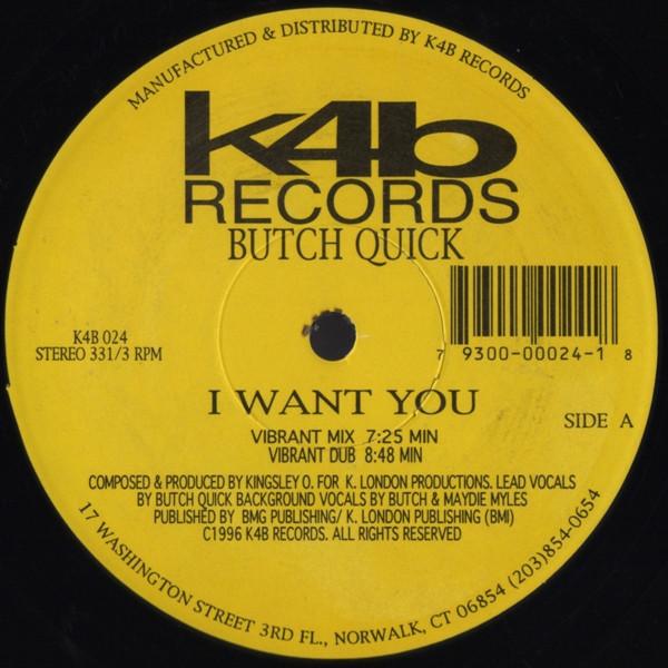 Butch Quick - I Want You
