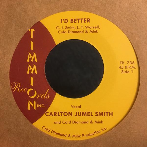 C.J. Smith, Cold Diamond & Mink - I’d Better