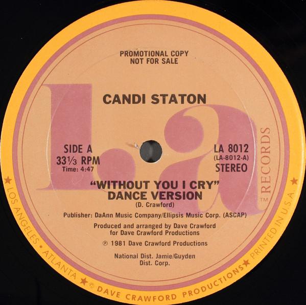 Candi Staton - Without You I Cry