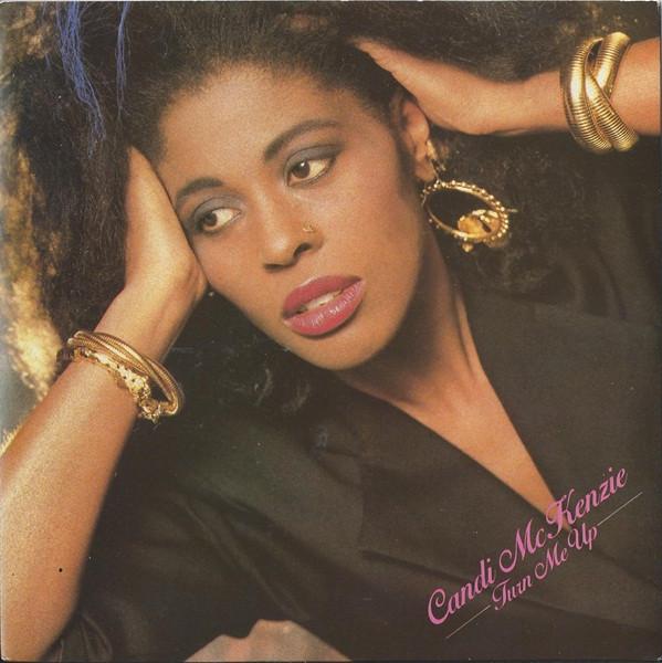 Candy Mckenzie - Turn Me Up