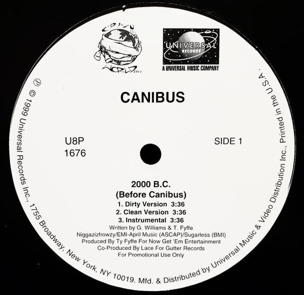 Canibus - 2000 B.C (Before Canibus)