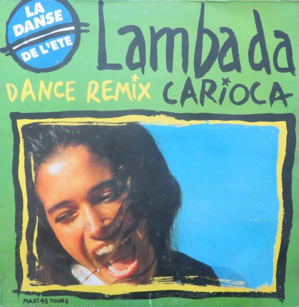 Carioca  - Lambada Dance Remix