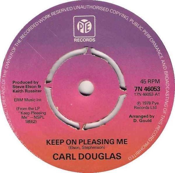 Carl Douglas - Keep On Pleasing Me