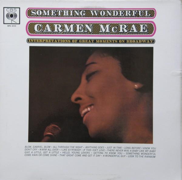Carmen McRae - Something Wonderful