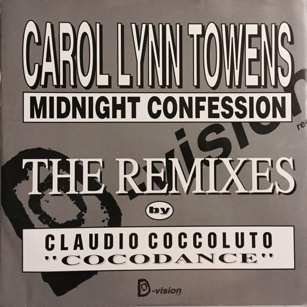 Carol Lynn Townes - Midnight Confession (The Remixes)