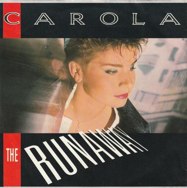 Carola  - The Runaway