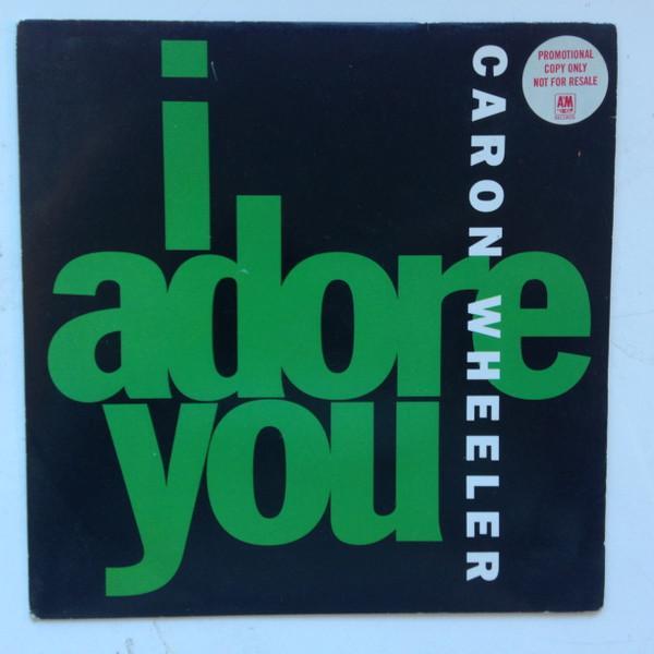 Caron Wheeler - I Adore You