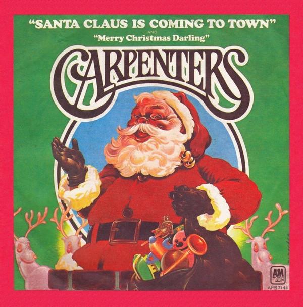 Carpenters - Santa Claus Is Coming To Town