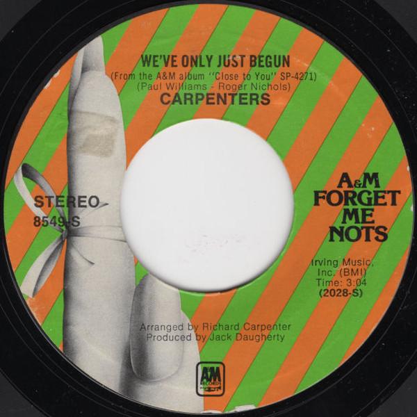 Carpenters - We've Only Just Begun / For All We Know