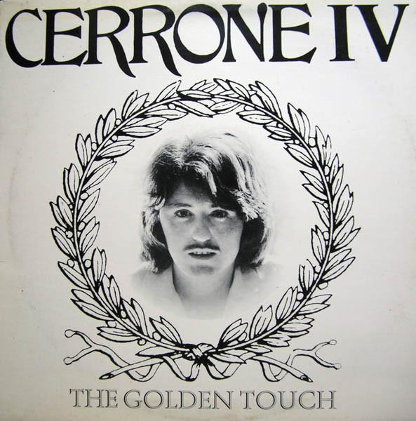 Cerrone - Cerrone IV - The Golden Touch