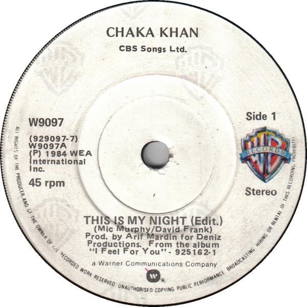 Chaka Khan - This Is My Night (Edit.)