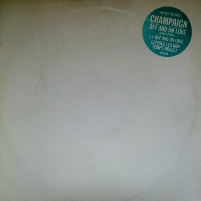 Champaign - Off And On Love