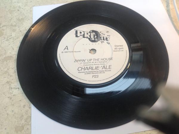 Charlie 'Ale - Zippin' Up The House
