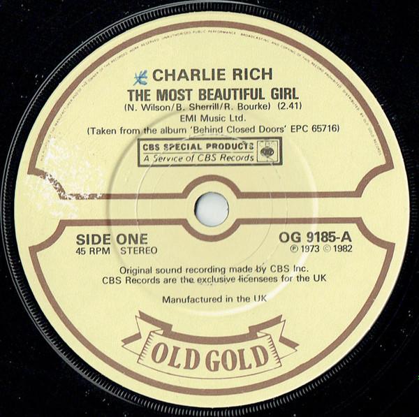 Charlie Rich - The Most Beautiful Girl / Behind Closed Doors