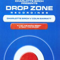 Charlotte Birch, Colin Barratt - Let The Show Begin / Beat The Drums