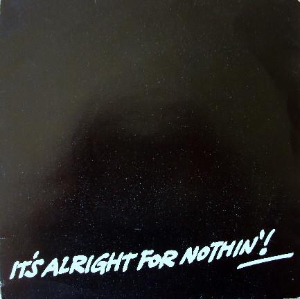 Chas And Dave - It's Alright For Nothin'!
