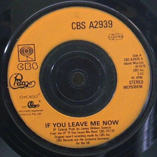 Chicago  - If You Leave Me Now