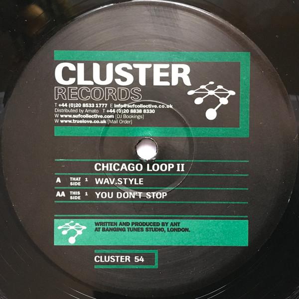 Chicago Loop - Wav.Style / You Don't Stop